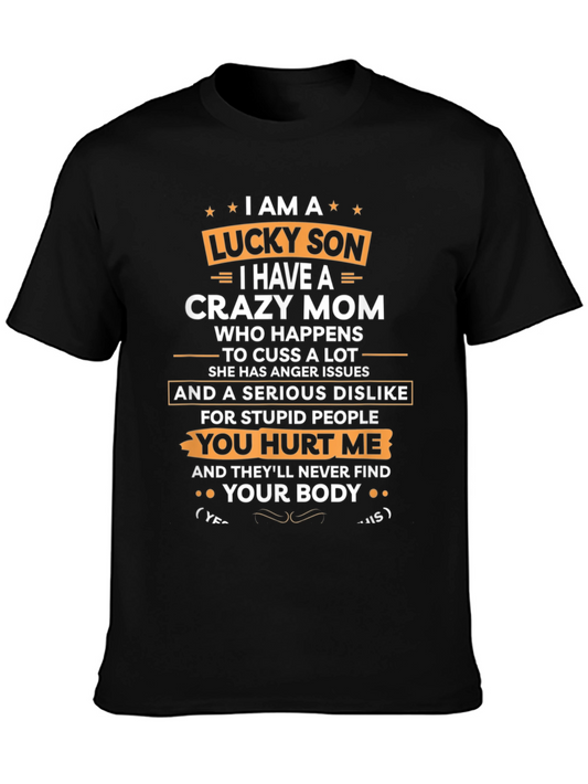 Lucky Son Crazy Mom Graphic T-Shirt