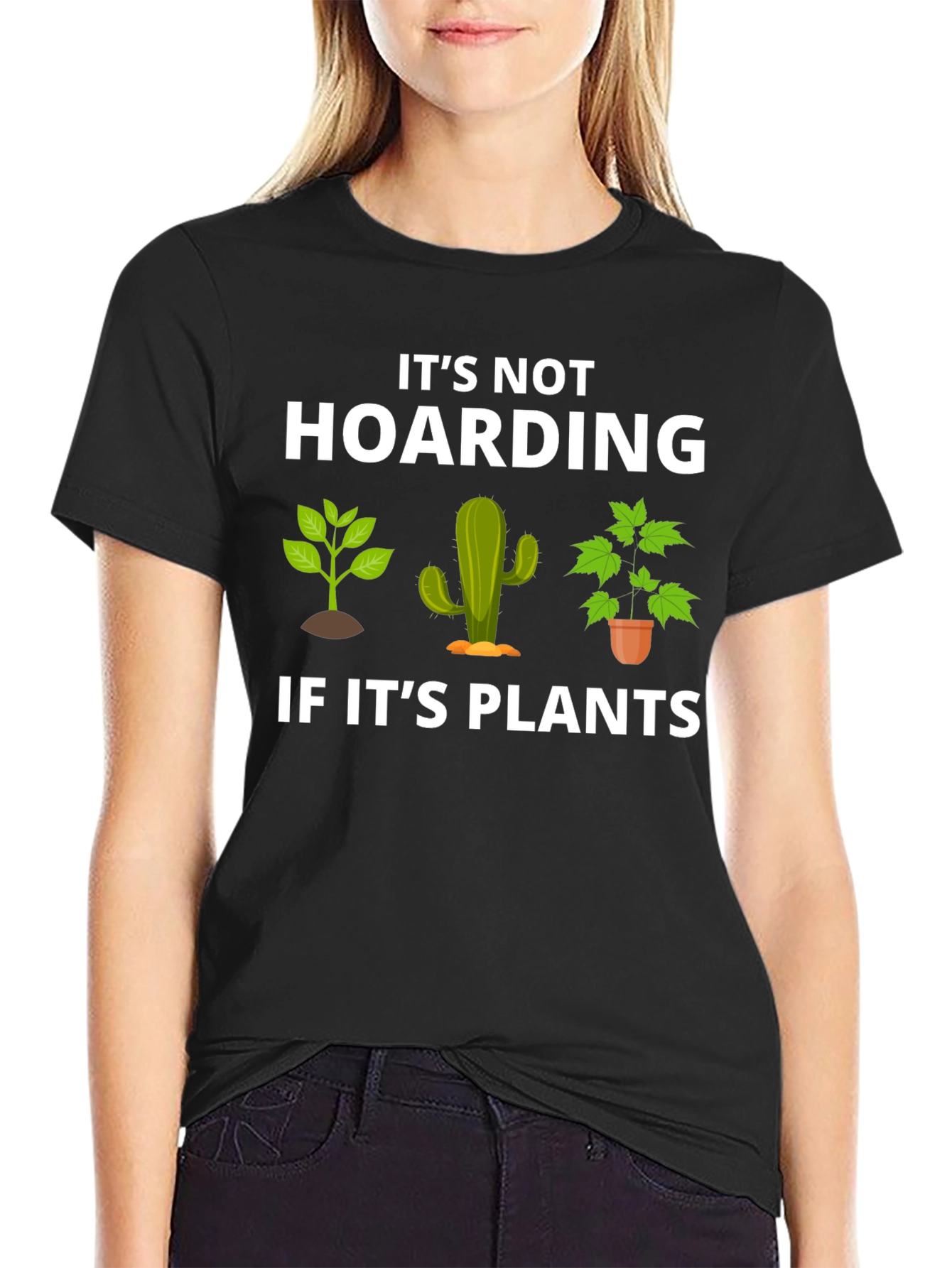 Plant Lover Tee: Its Not Hoarding T-Shirt