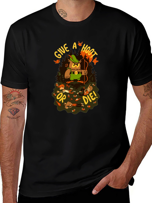 Give a Hoot or Die! Graphic T-Shirt
