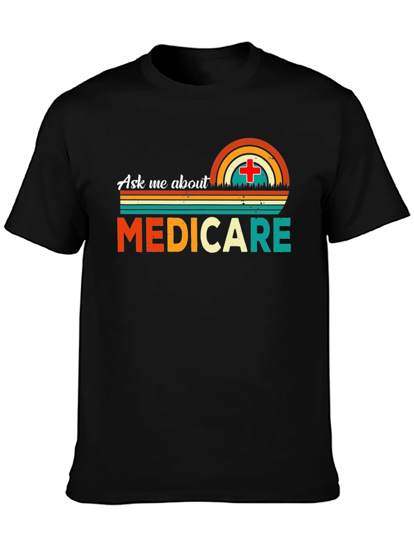 Ask Me About Medicare T-Shirt