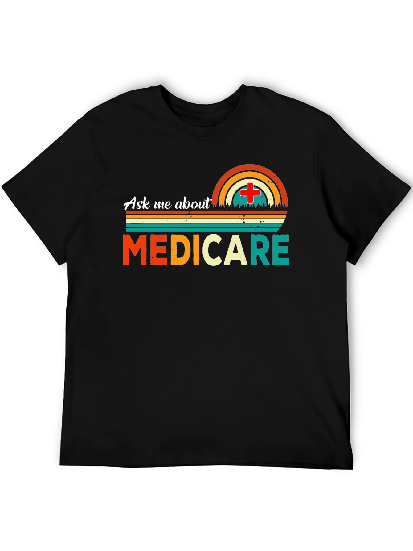 Ask Me About Medicare T-Shirt