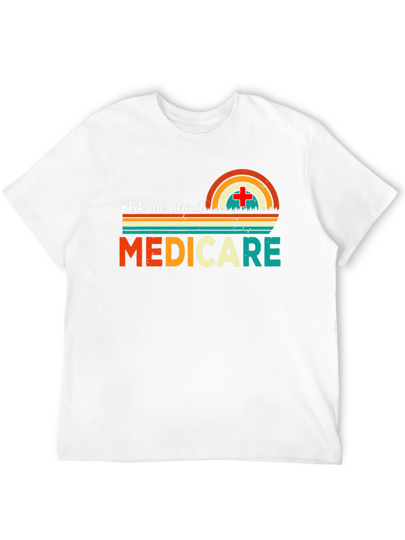 Ask Me About Medicare T-Shirt