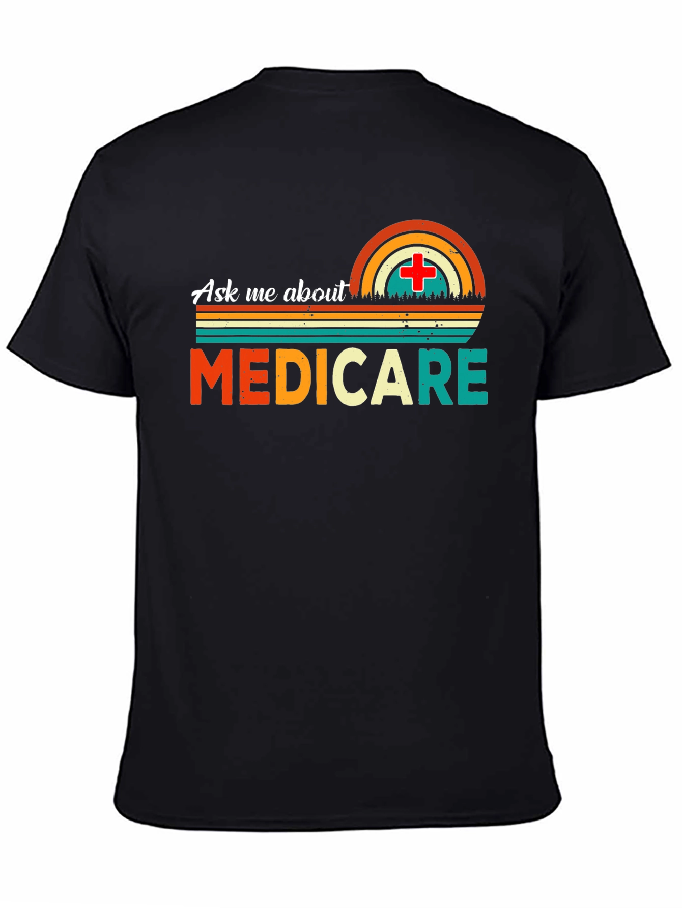 Ask Me About Medicare T-Shirt