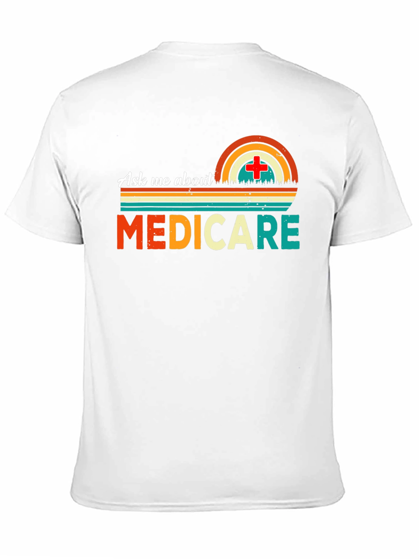 Ask Me About Medicare T-Shirt