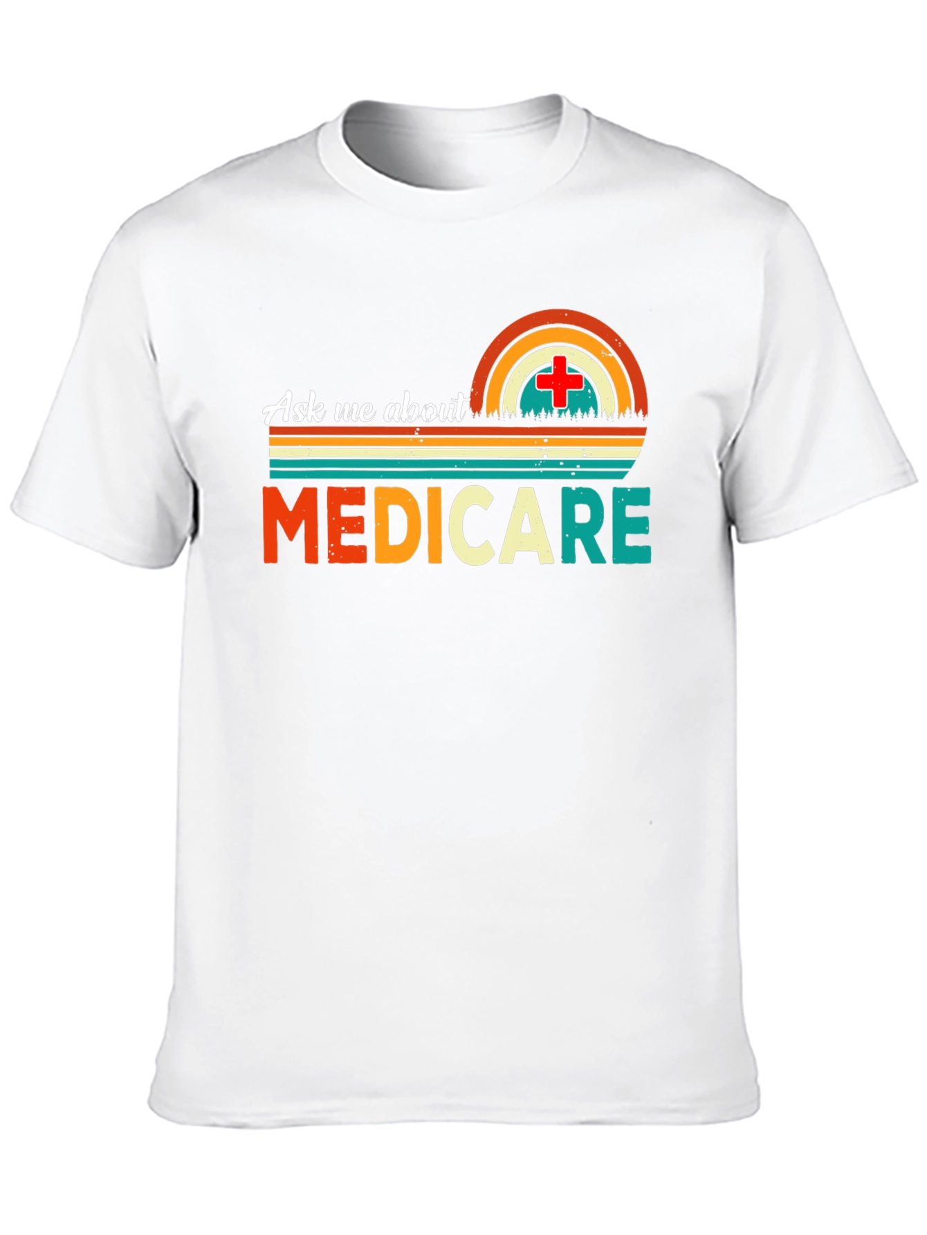 Ask Me About Medicare T-Shirt