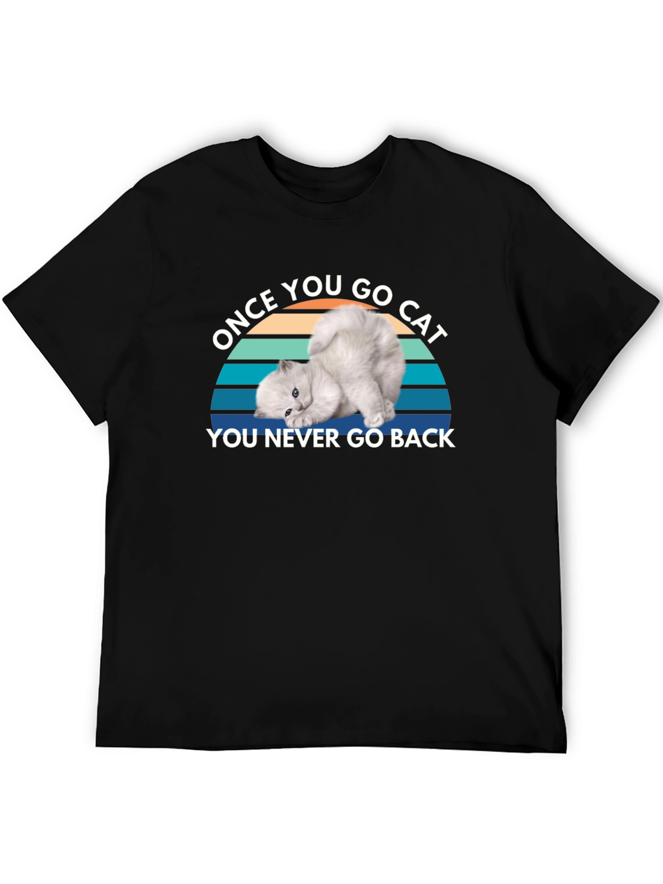Once You Go Cat Black T-Shirt
