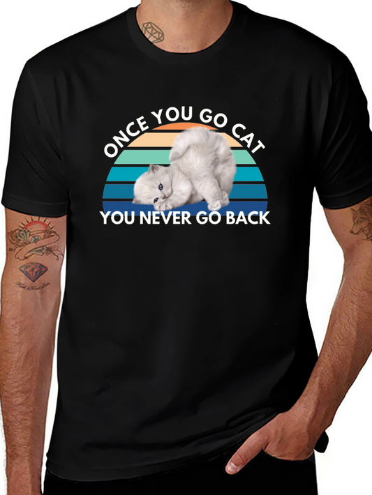 Once You Go Cat Black T-Shirt