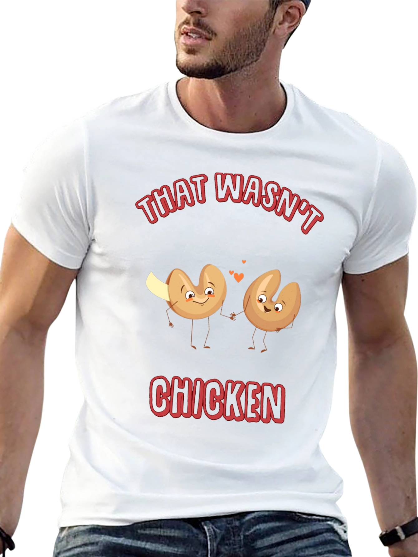 Funny That Wasnt Chicken Fortune Cookie T-Shirt