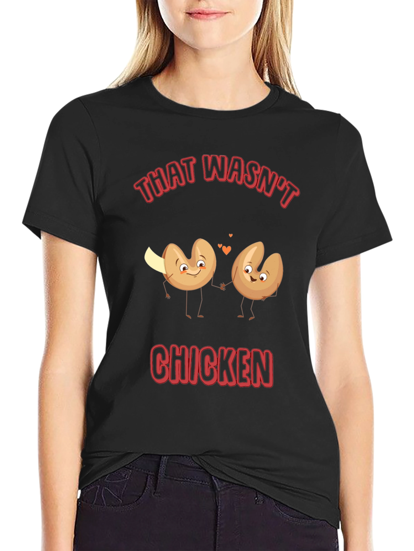 Funny That Wasnt Chicken Fortune Cookie T-Shirt