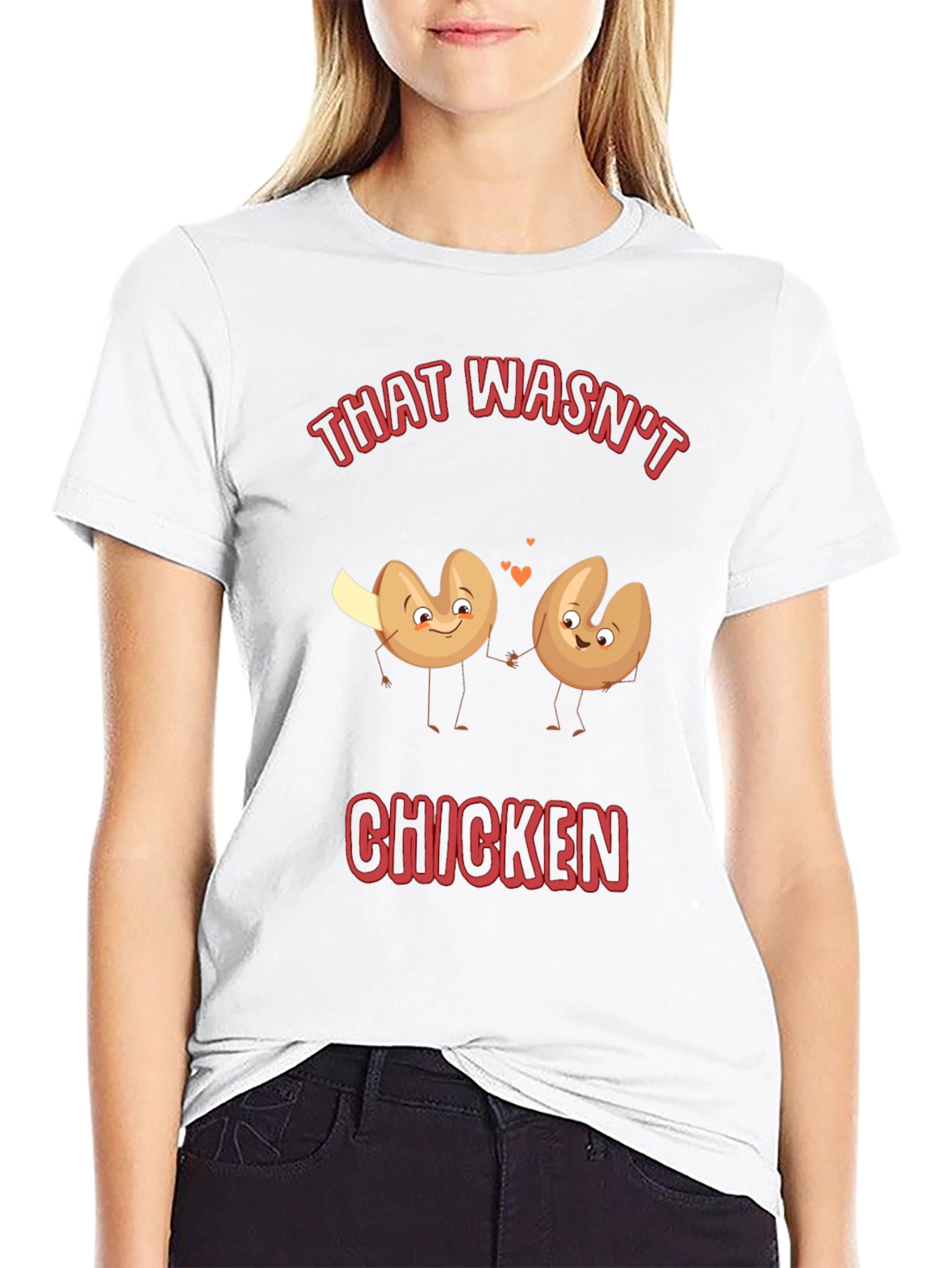 Funny That Wasnt Chicken Fortune Cookie T-Shirt
