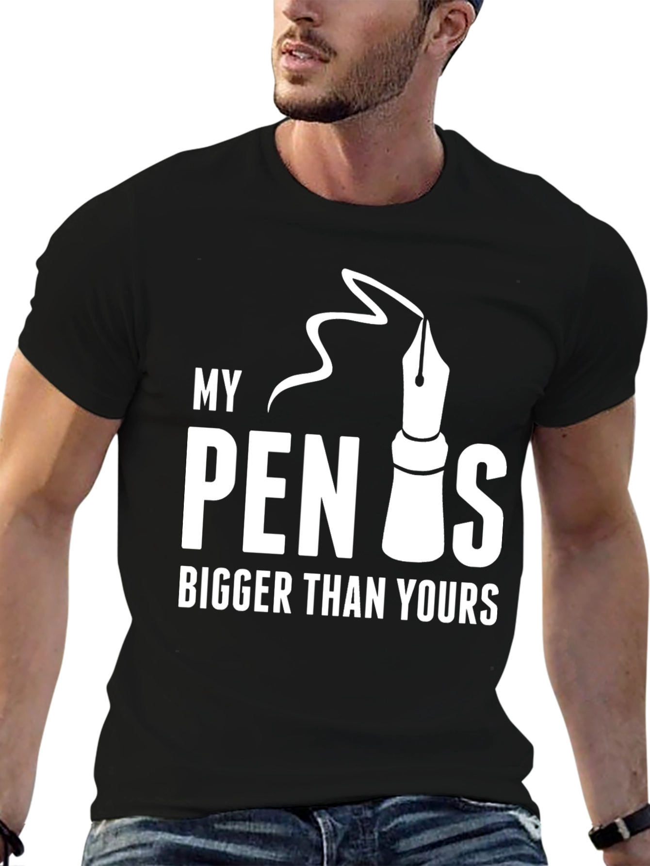 My Pen Is Bigger Than Yours - Graphic T-Shirt