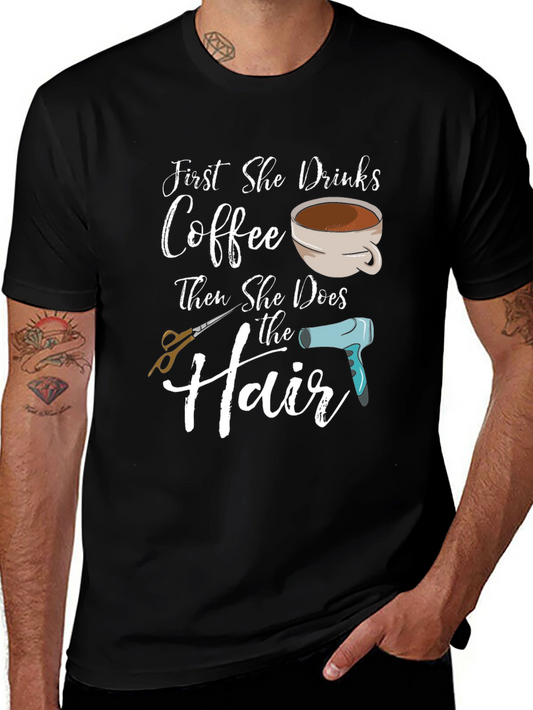 Coffee & Hair T-Shirt - Stylist Gift