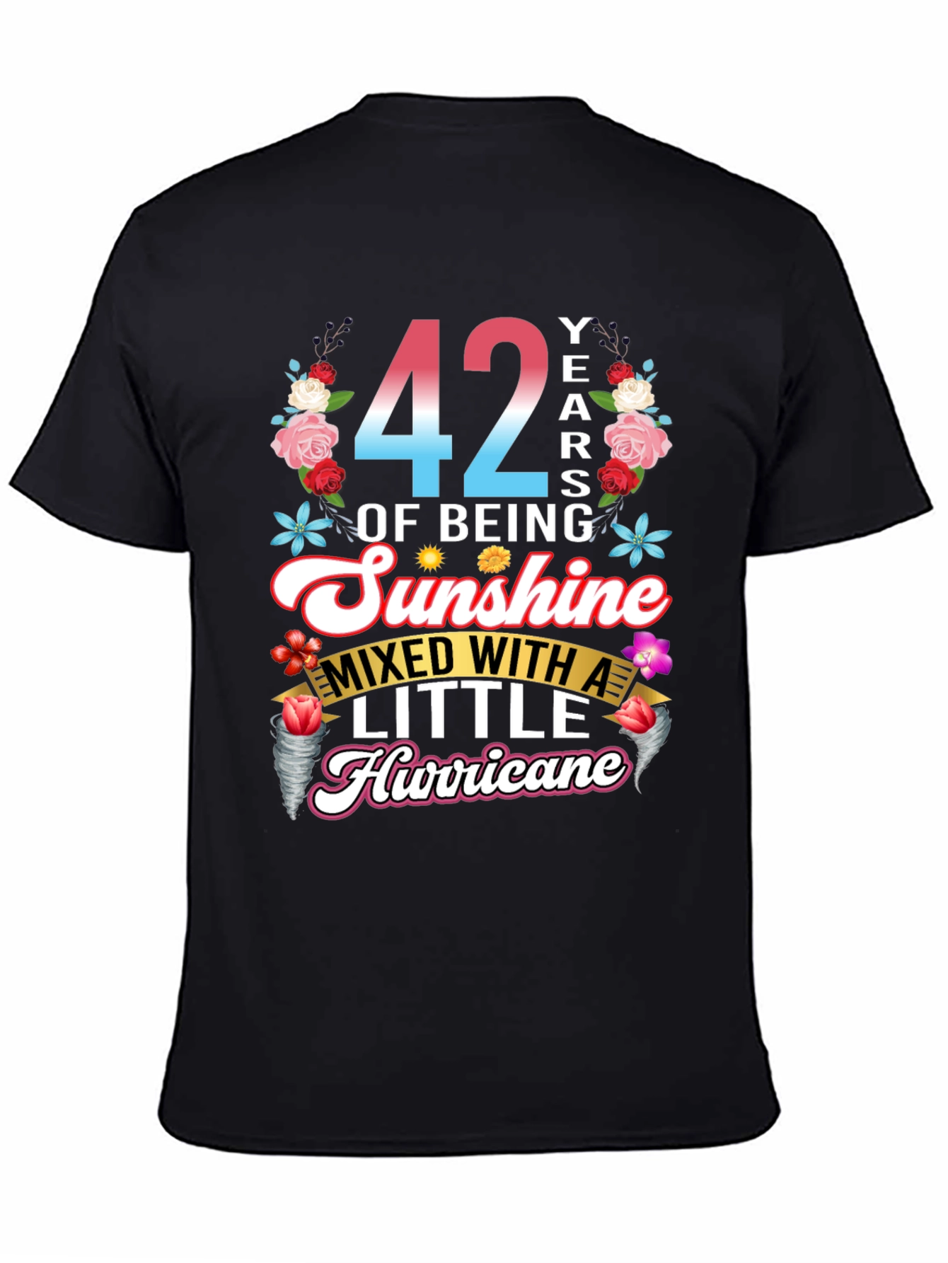 42 Years of Sunshine & Hurricane T-Shirt