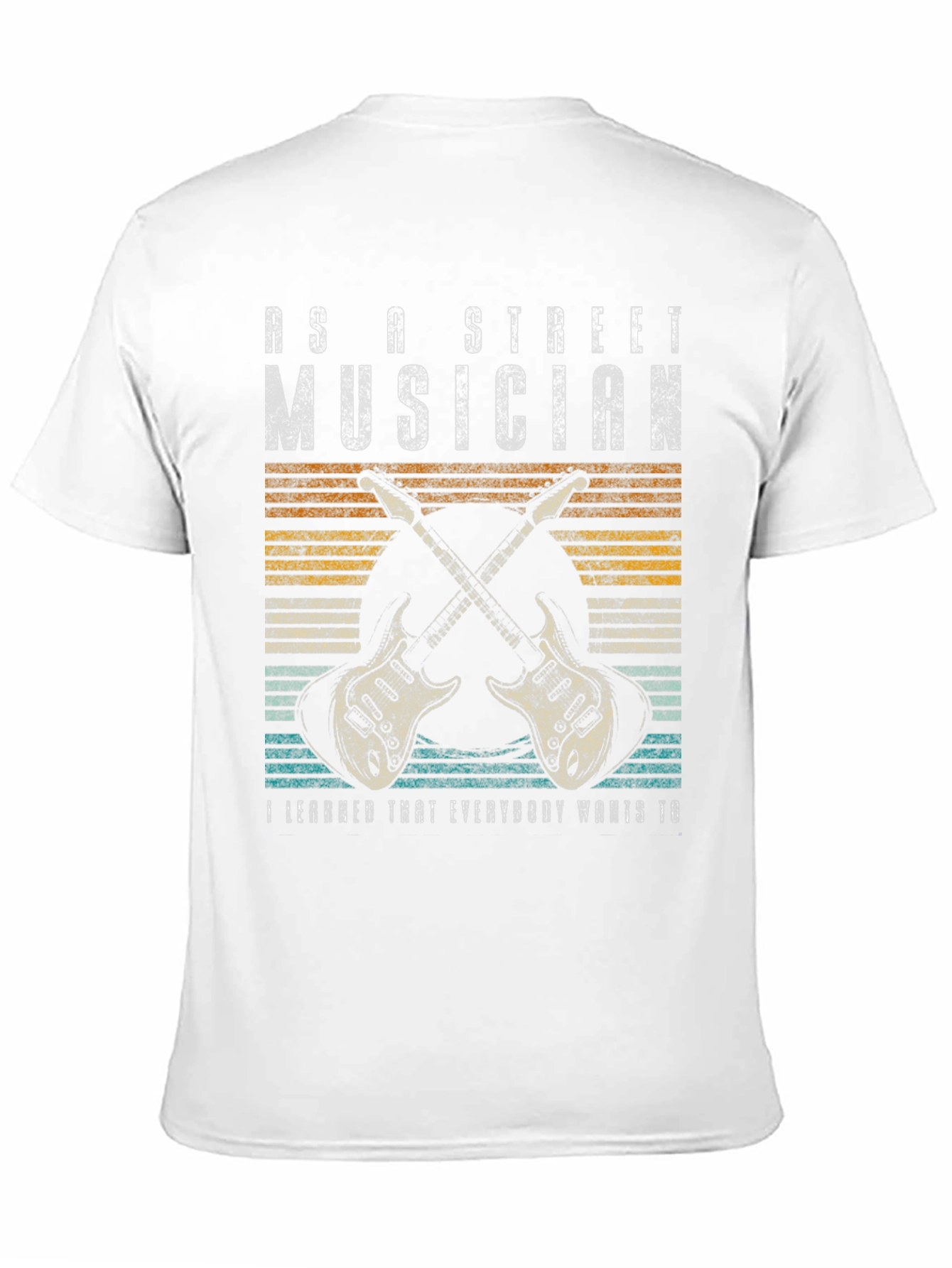 As a Street Musician Graphic T-Shirt