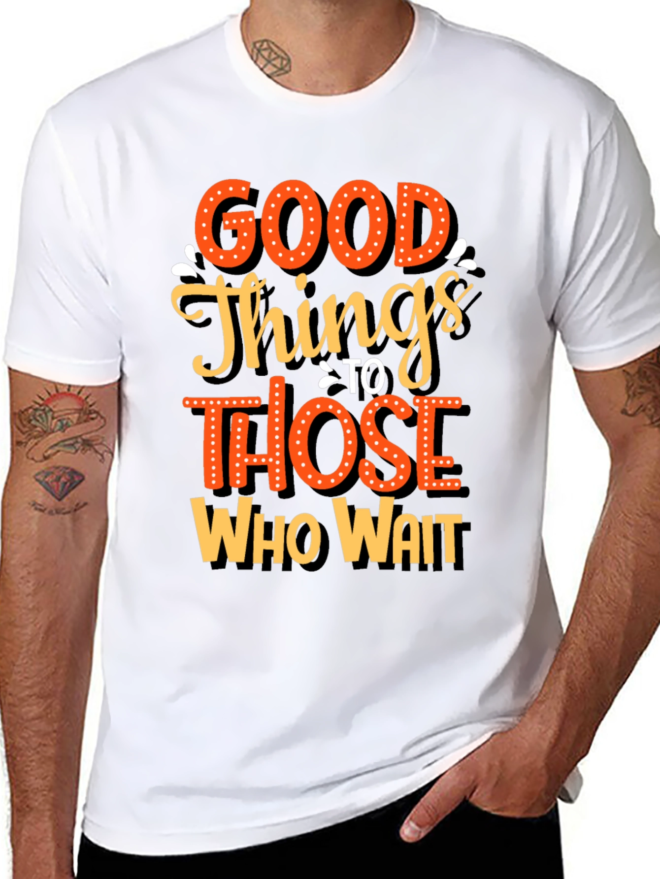 Good Things Those Who Wait Graphic Tee