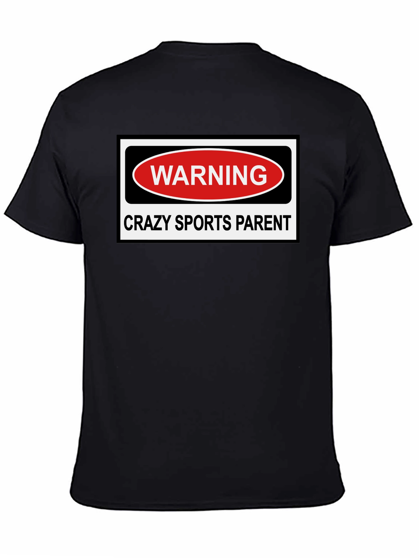 Crazy Sports Parent Warning Graphic T-Shirt