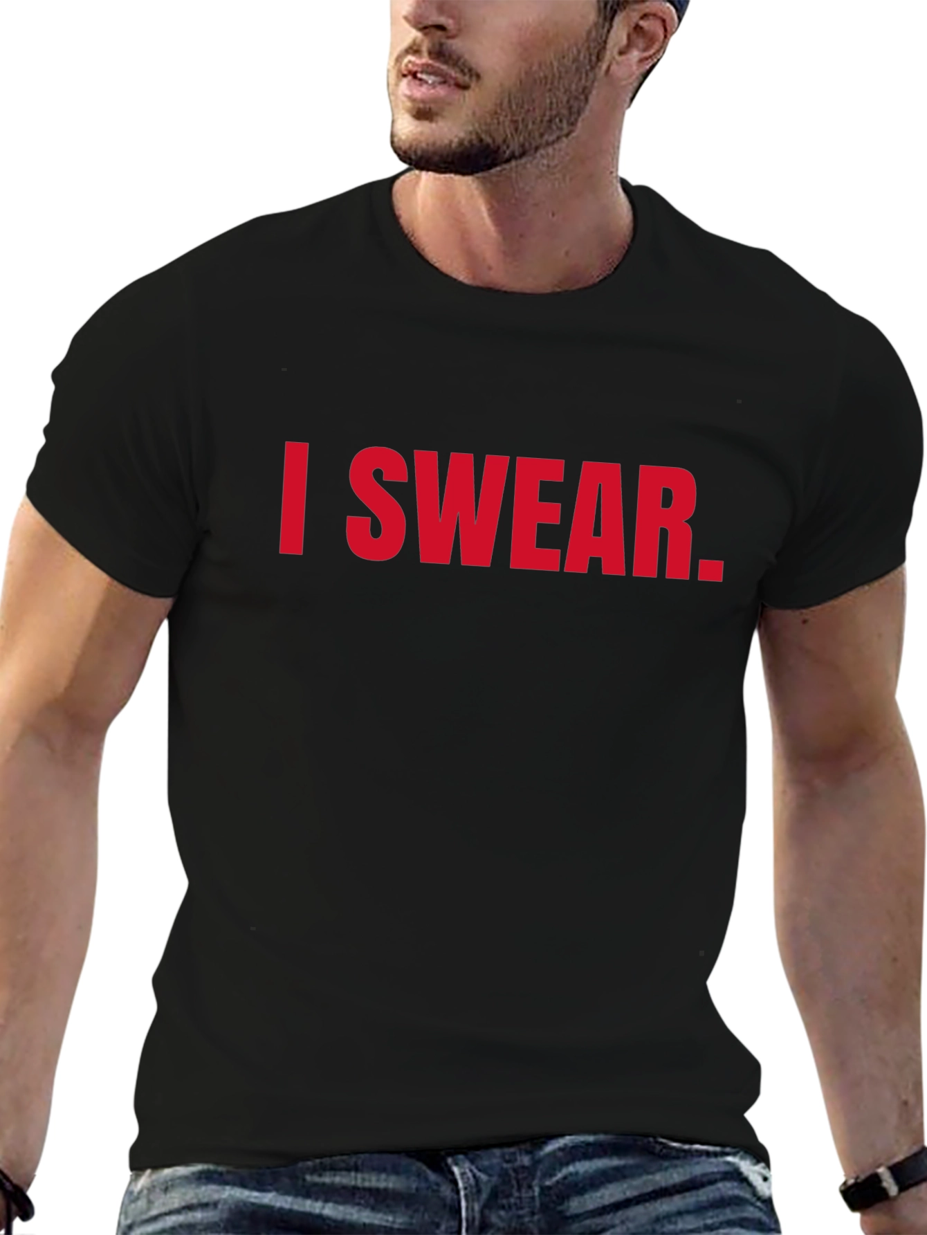 I Swear. Funny Graphic T-Shirt