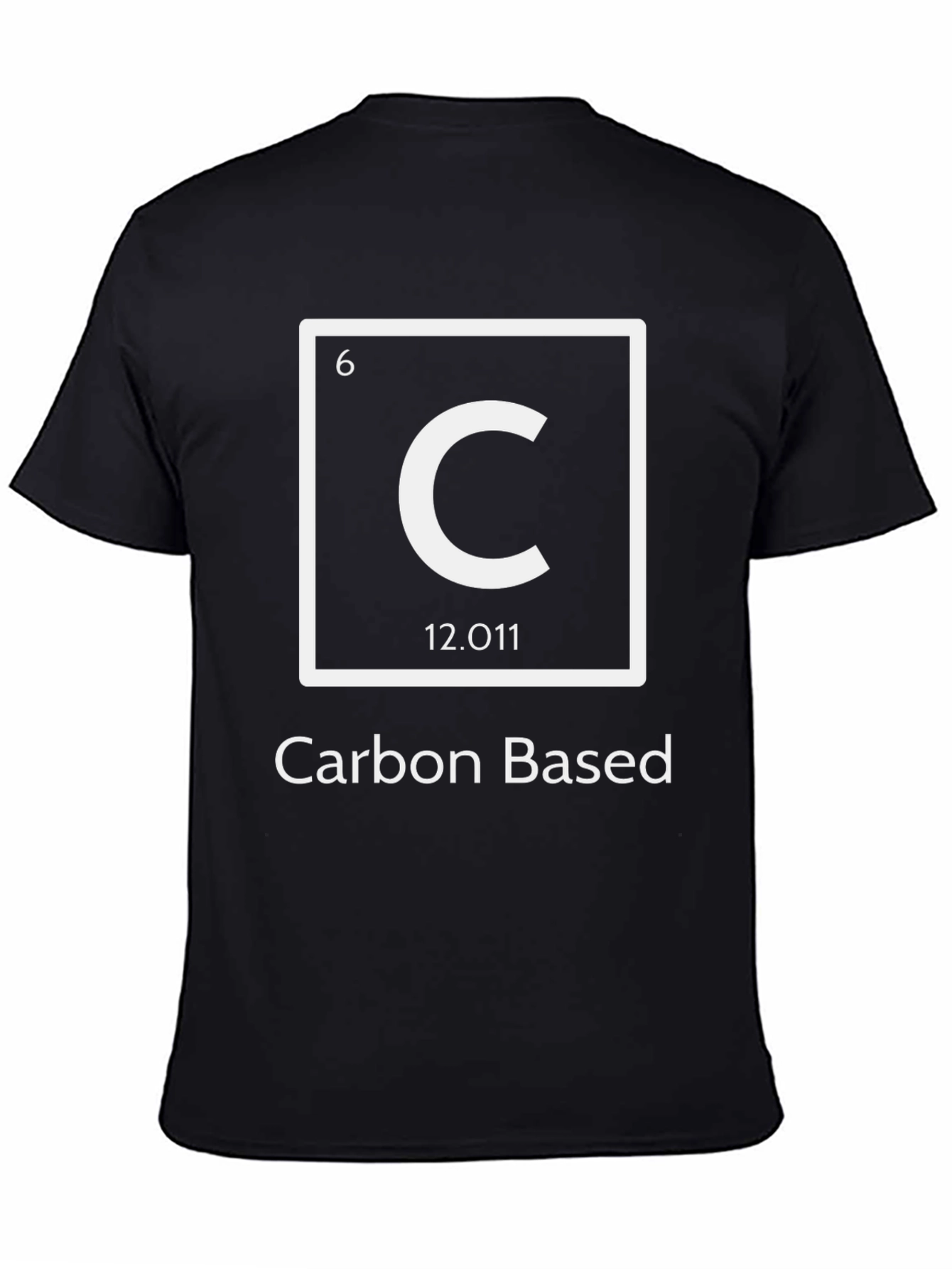 Carbon Based T-Shirt - Chemistry Science Tee