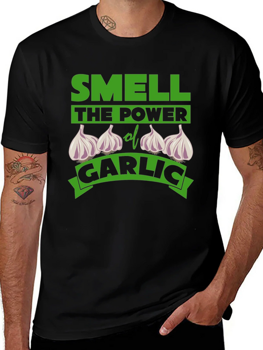 Smell the Power of Garlic Funny T-Shirt