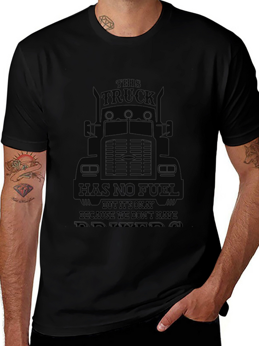 Funny Trucker Shirt - No Fuel No Problems