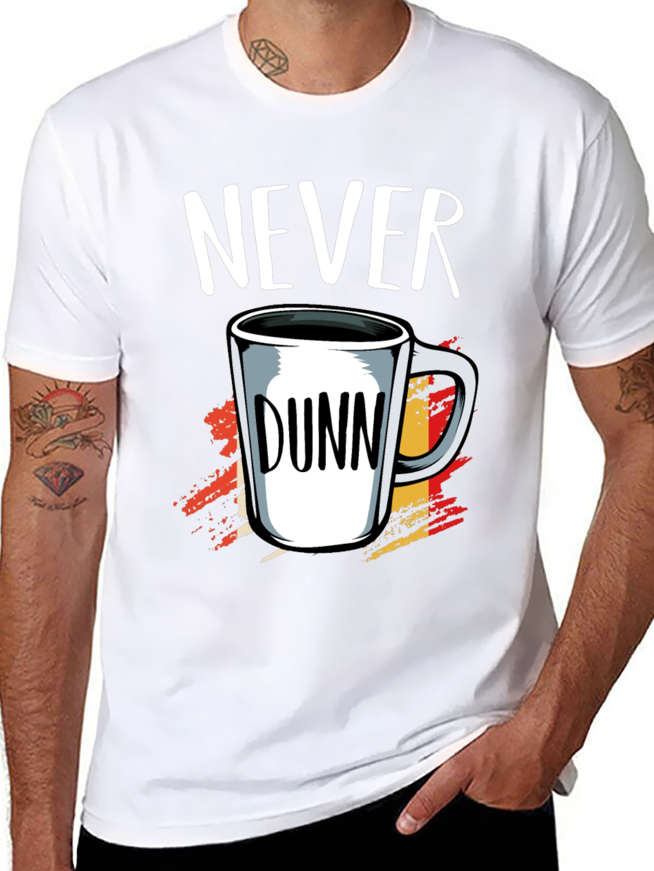 Never Dunn Funny Coffee Mug T-Shirt