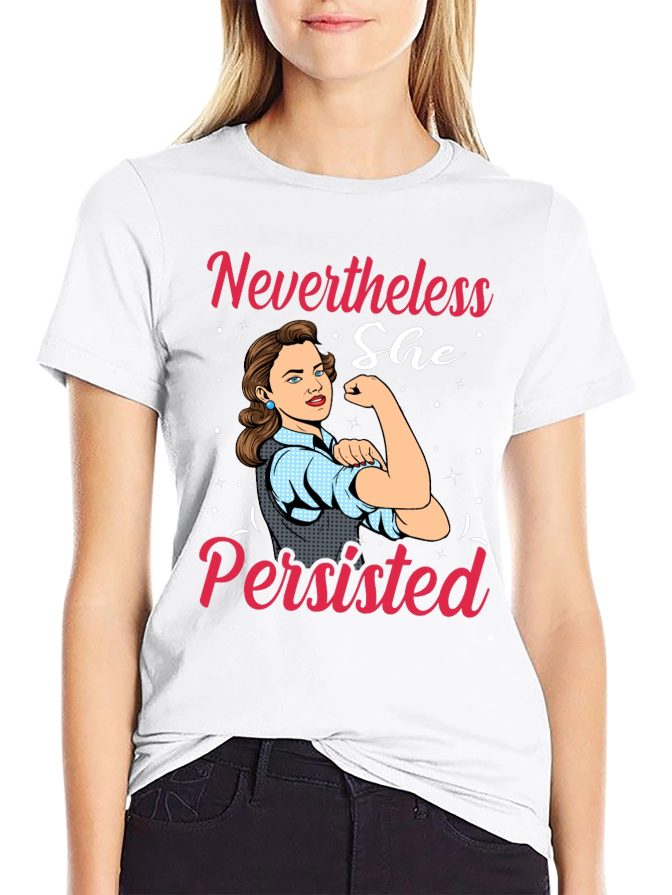 Nevertheless She Persisted Graphic T-Shirt