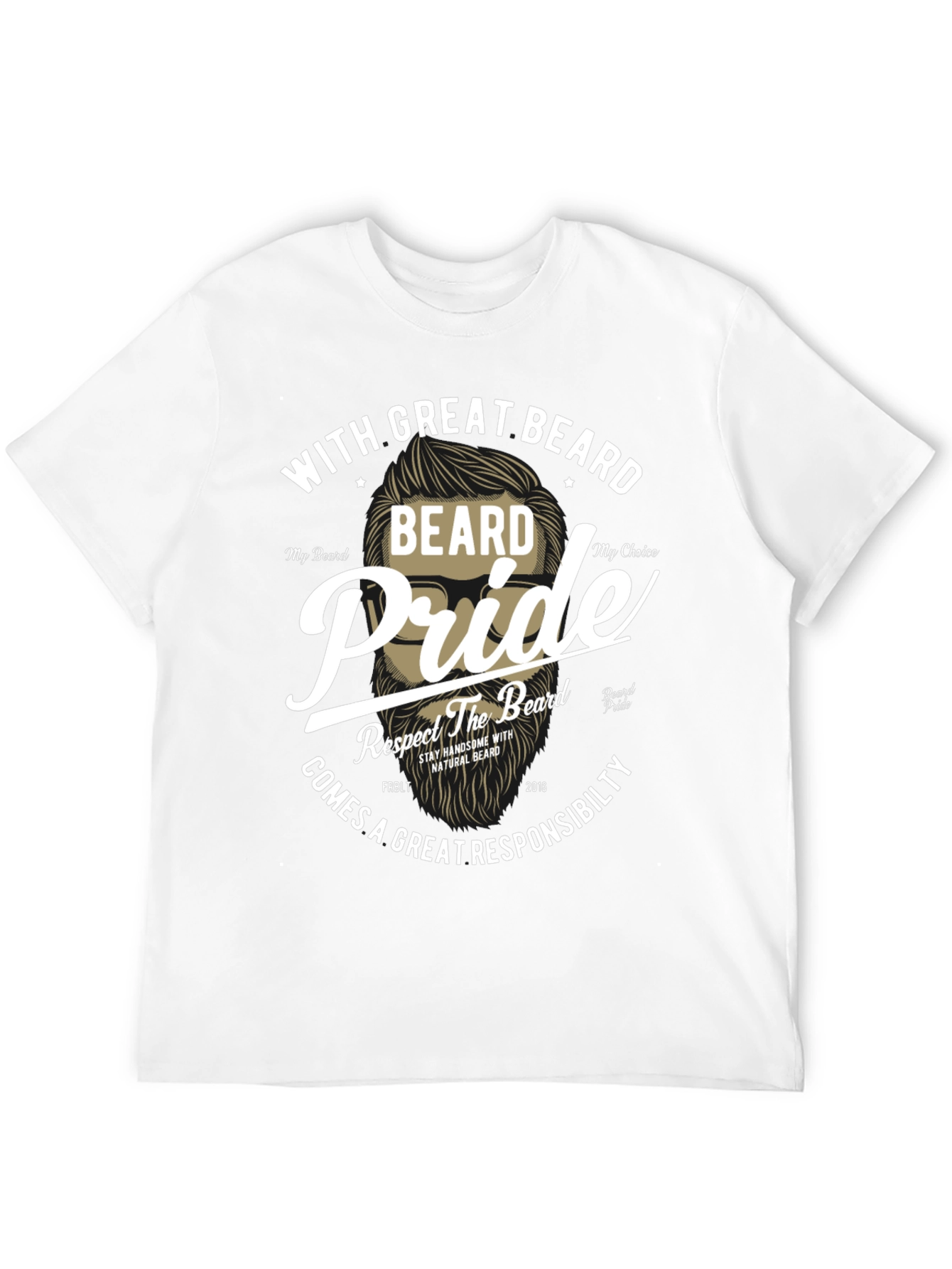 Beard Pride Graphic T-Shirt - Great Beard Responsibility