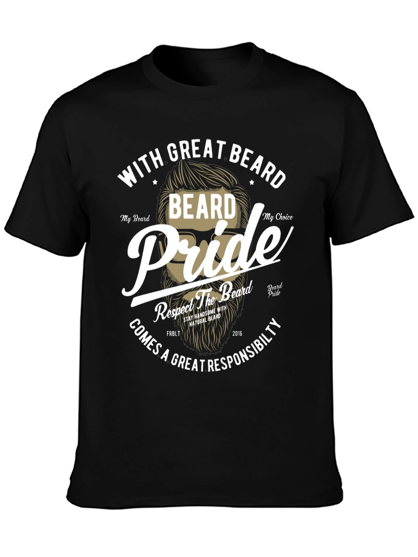 Beard Pride Graphic T-Shirt - Great Beard Responsibility