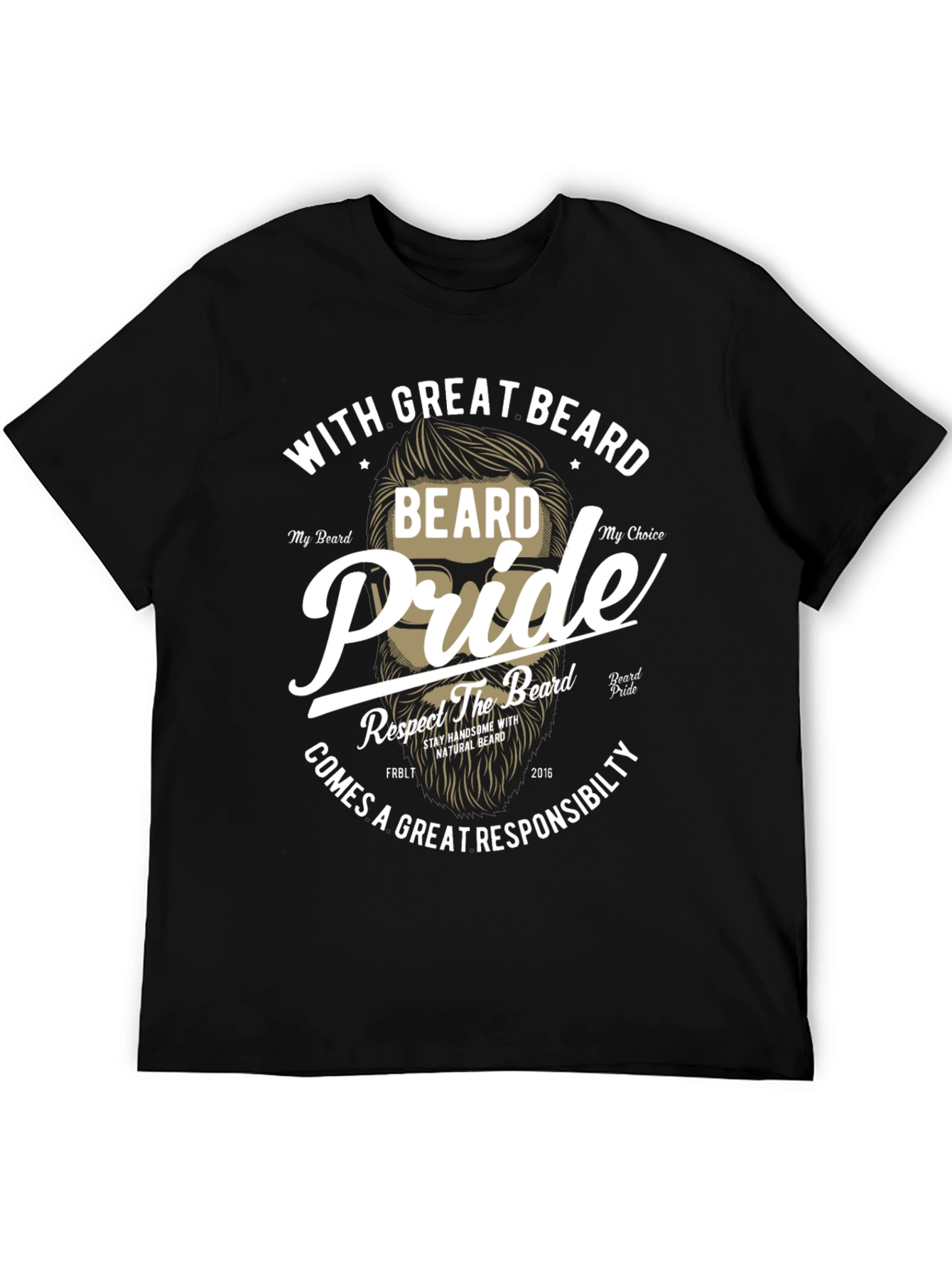 Beard Pride Graphic T-Shirt - Great Beard Responsibility