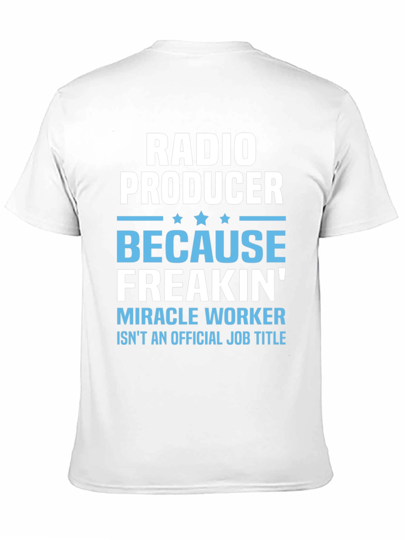 Radio Producer Funny Job Title T-Shirt