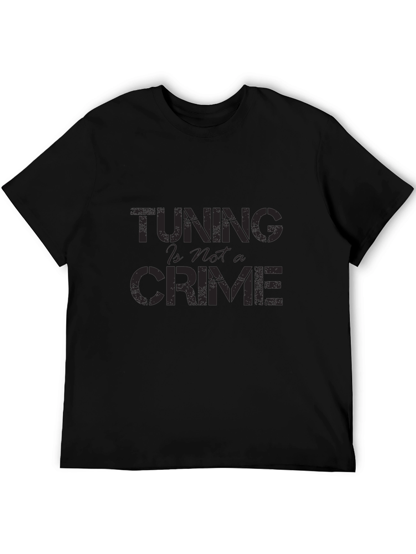 Tuning Is Not a Crime T-Shirt - Black