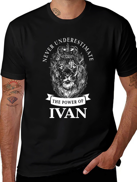 Never Underestimate Ivan Lion Graphic Tee