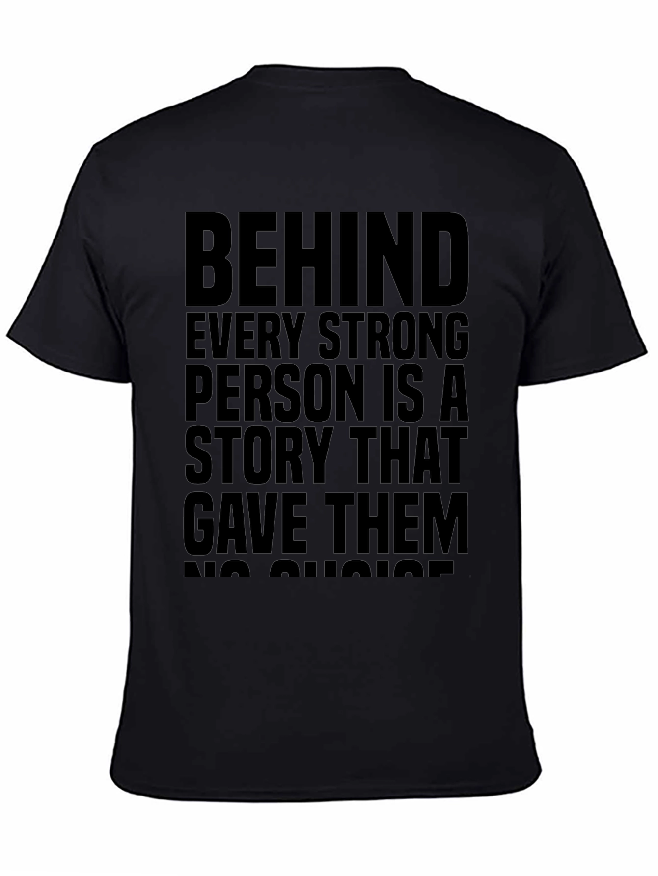 Strong Person Story Black T-Shirt