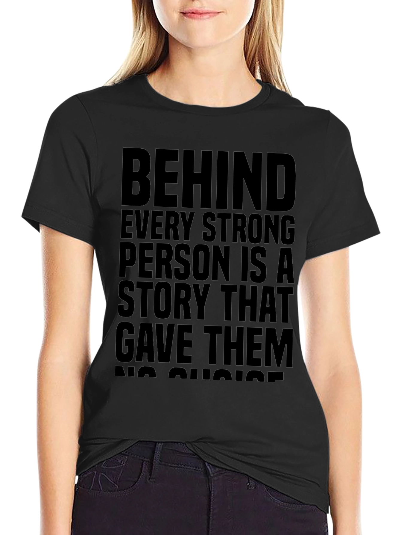 Strong Person Story Black T-Shirt