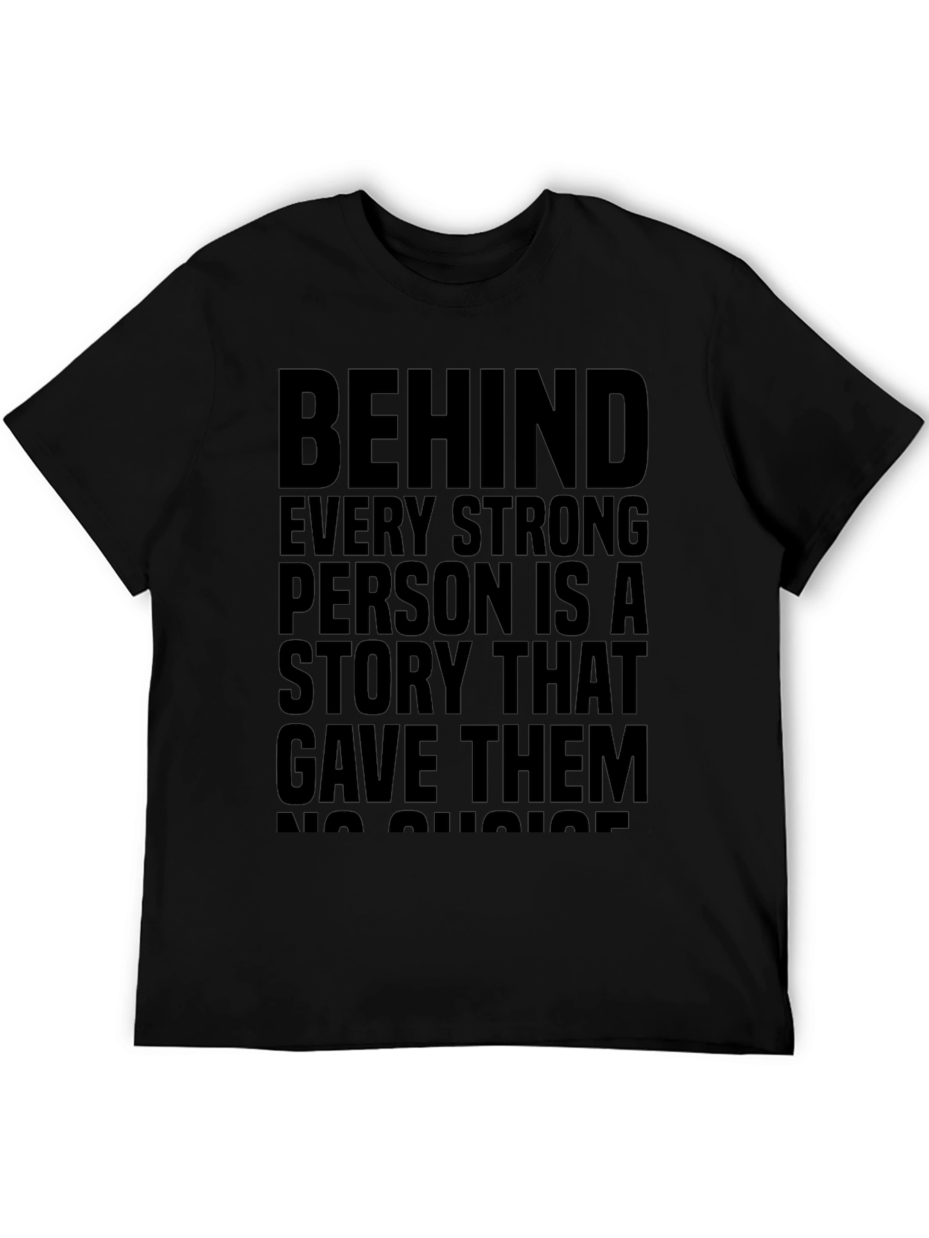Strong Person Story Black T-Shirt