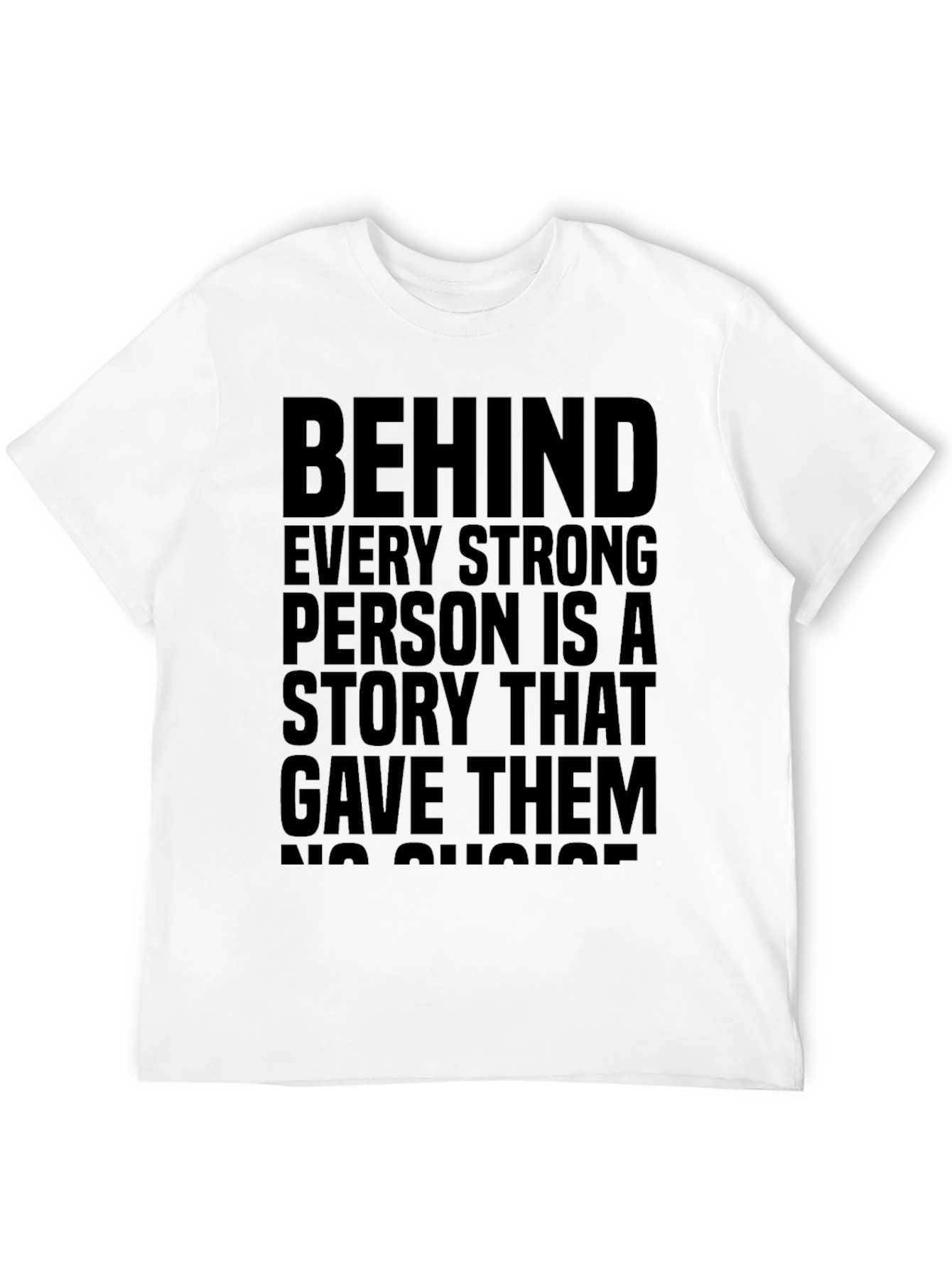 Strong Person Story Black T-Shirt
