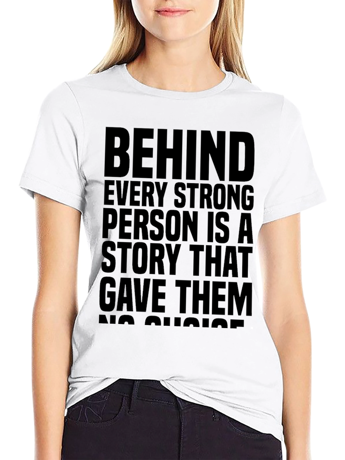 Strong Person Story Black T-Shirt