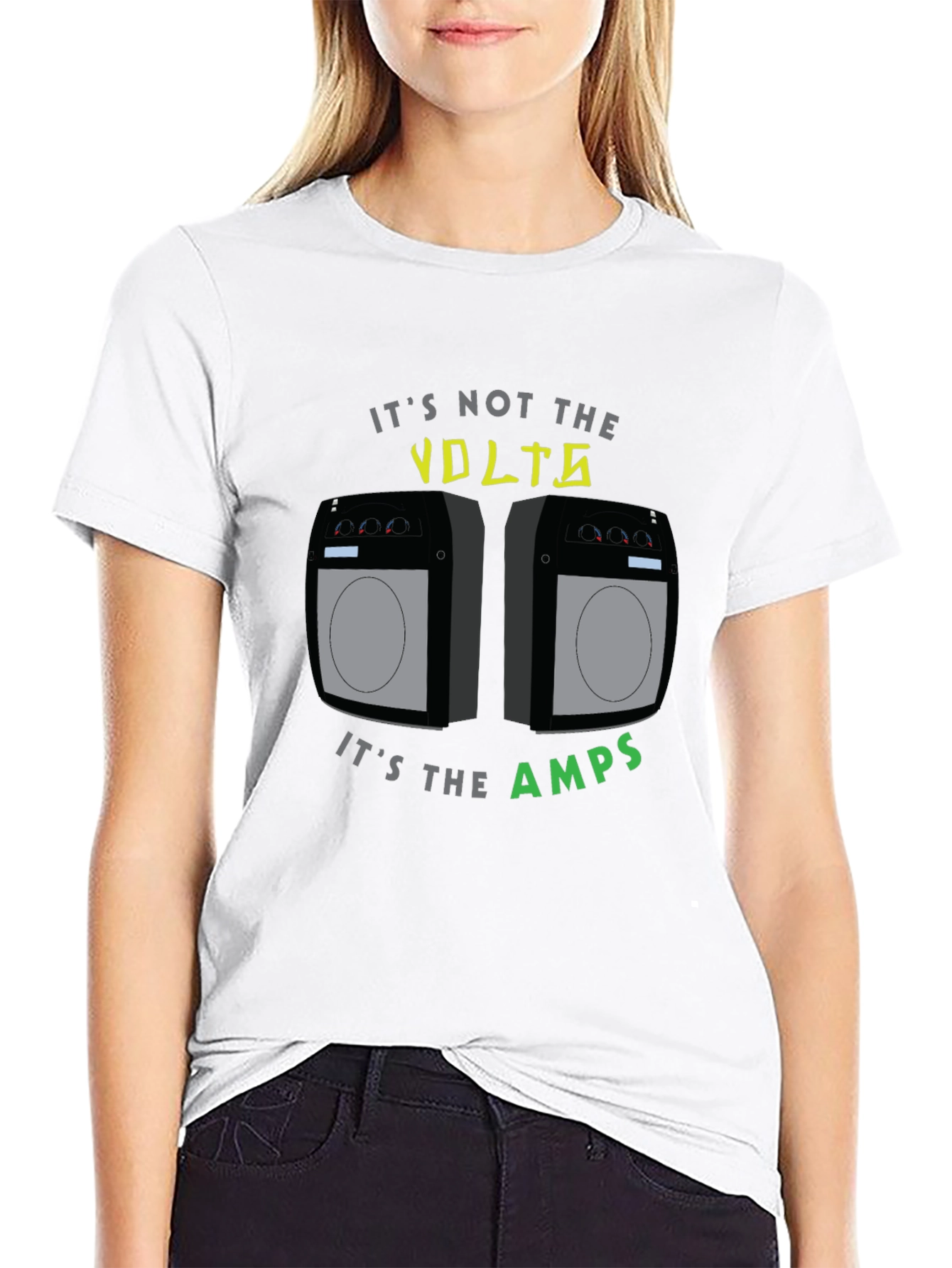 Its Not the Volts Its the Amps T-Shirt