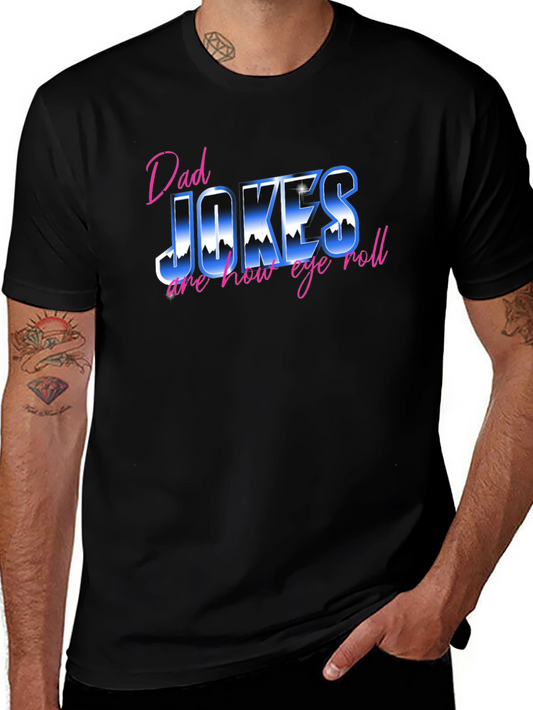 Dad Jokes T-Shirt - Eye Roll Edition