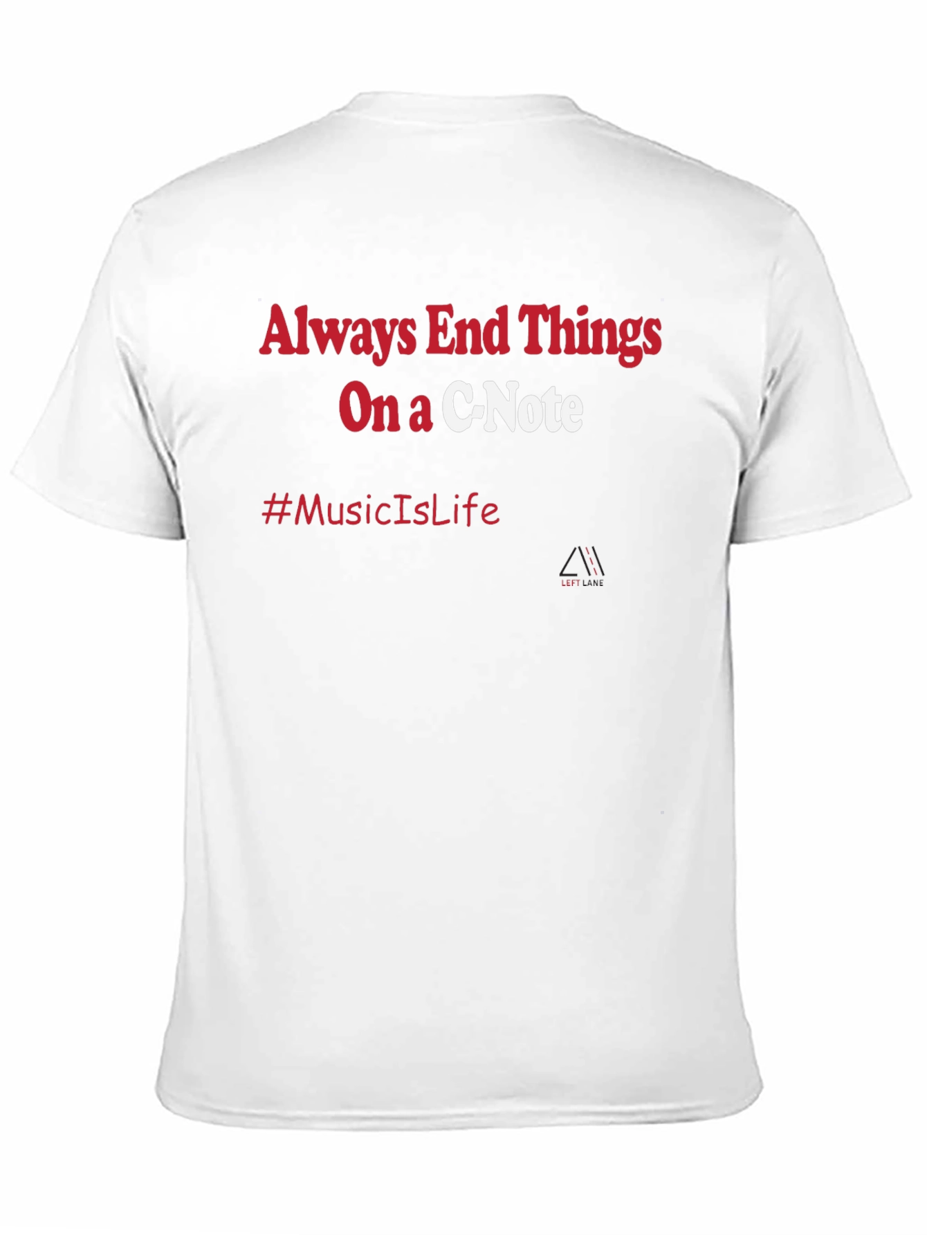 Music Is Life C-Note T-Shirt