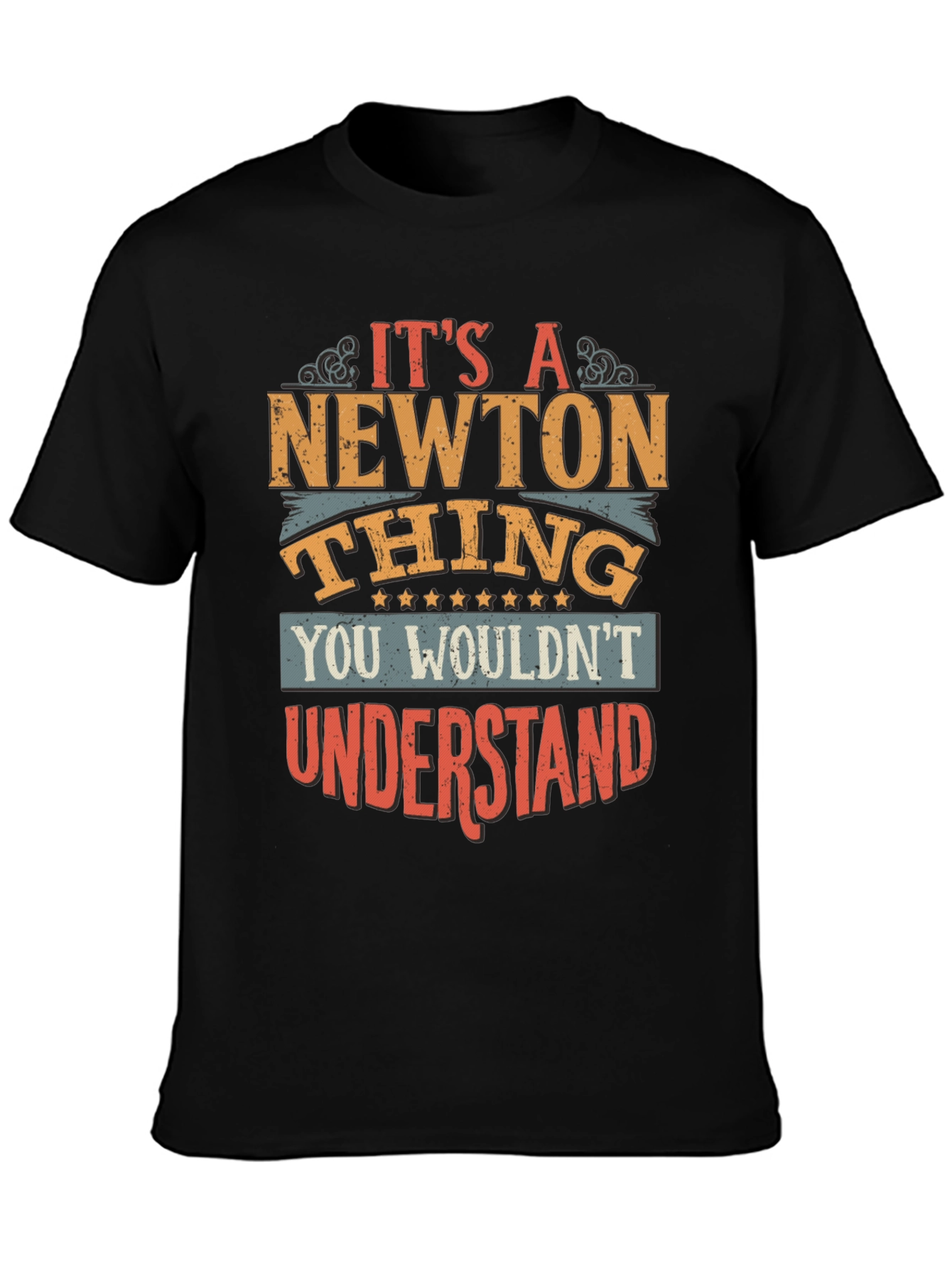 Its A Newton Thing T-Shirt