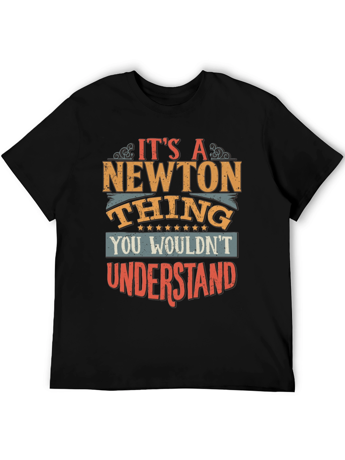 Its A Newton Thing T-Shirt