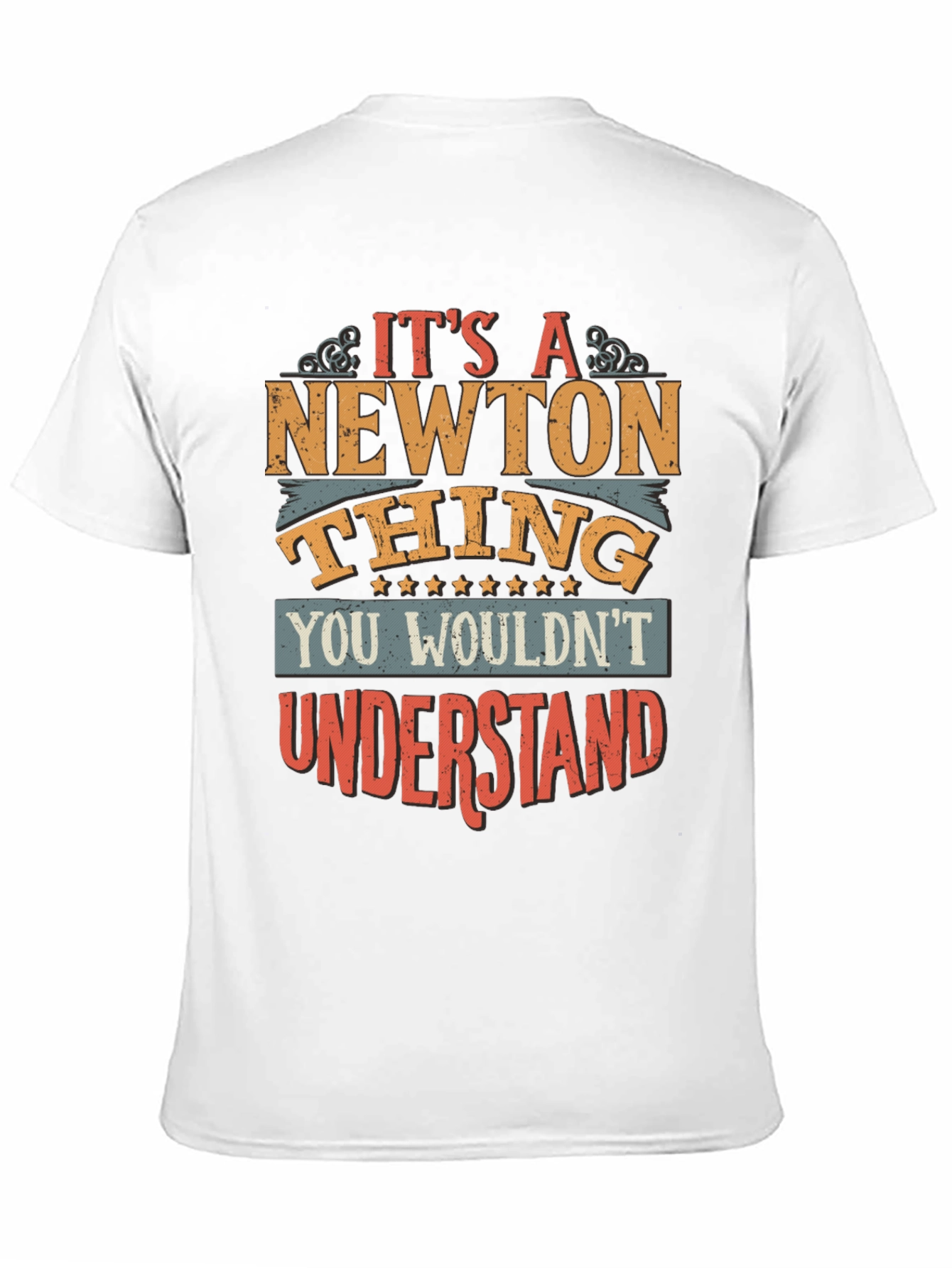 Its A Newton Thing T-Shirt