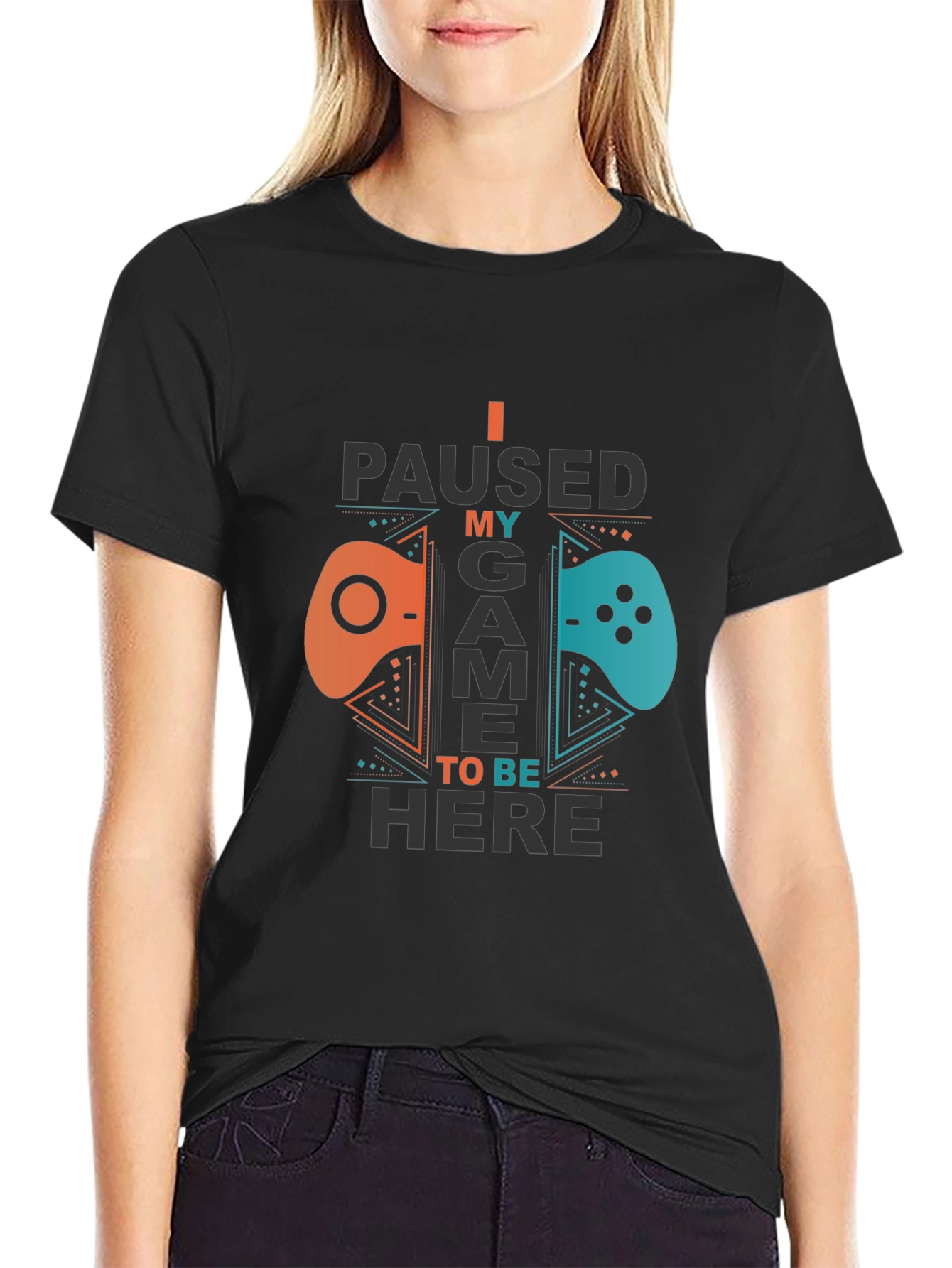 I Paused My Game To Be Here Gamer T-Shirt