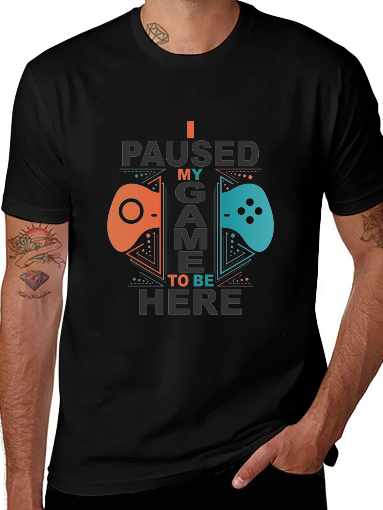 I Paused My Game To Be Here Gamer T-Shirt