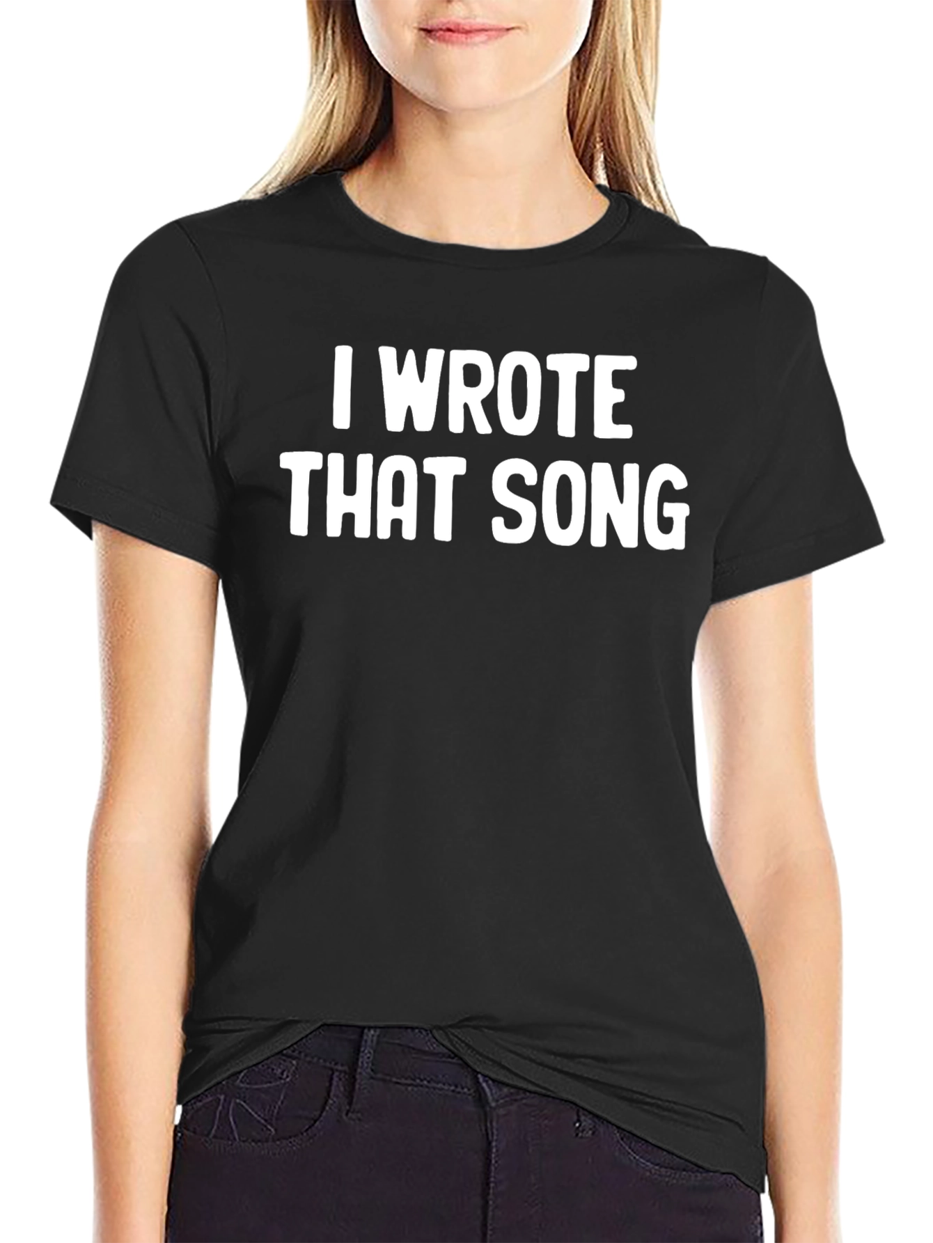 I Wrote That Song T-Shirt