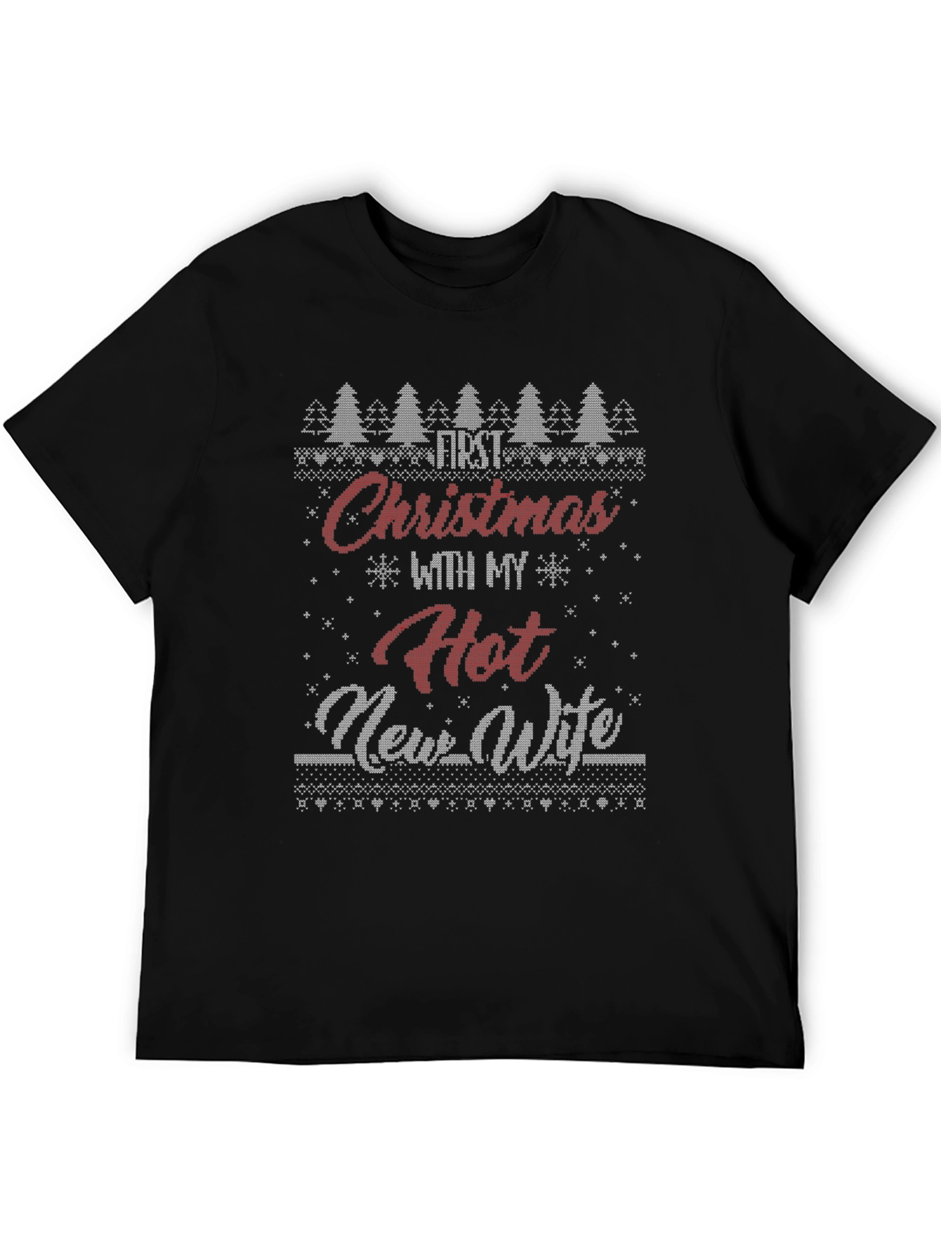 Funny Christmas T-Shirt First Christmas with Hot New Wife