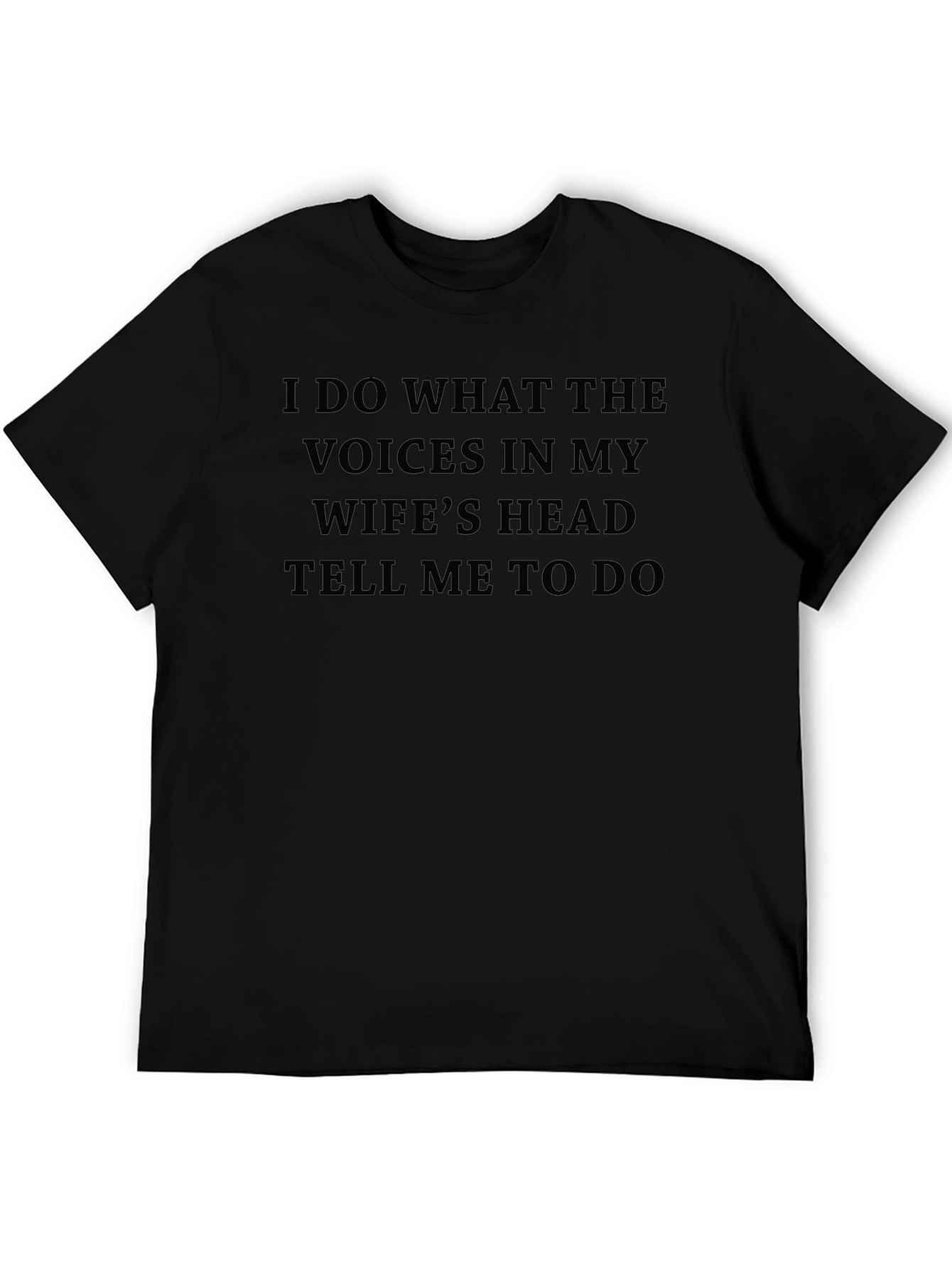 Husbands Duty T-Shirt: Wifes Head Voices Command