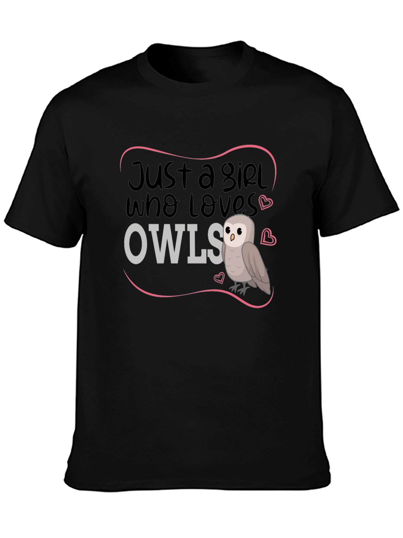 Just A Girl Who Loves Owls Black T-Shirt