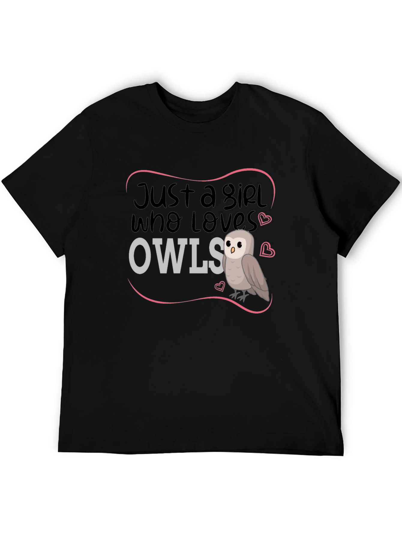 Just A Girl Who Loves Owls Black T-Shirt
